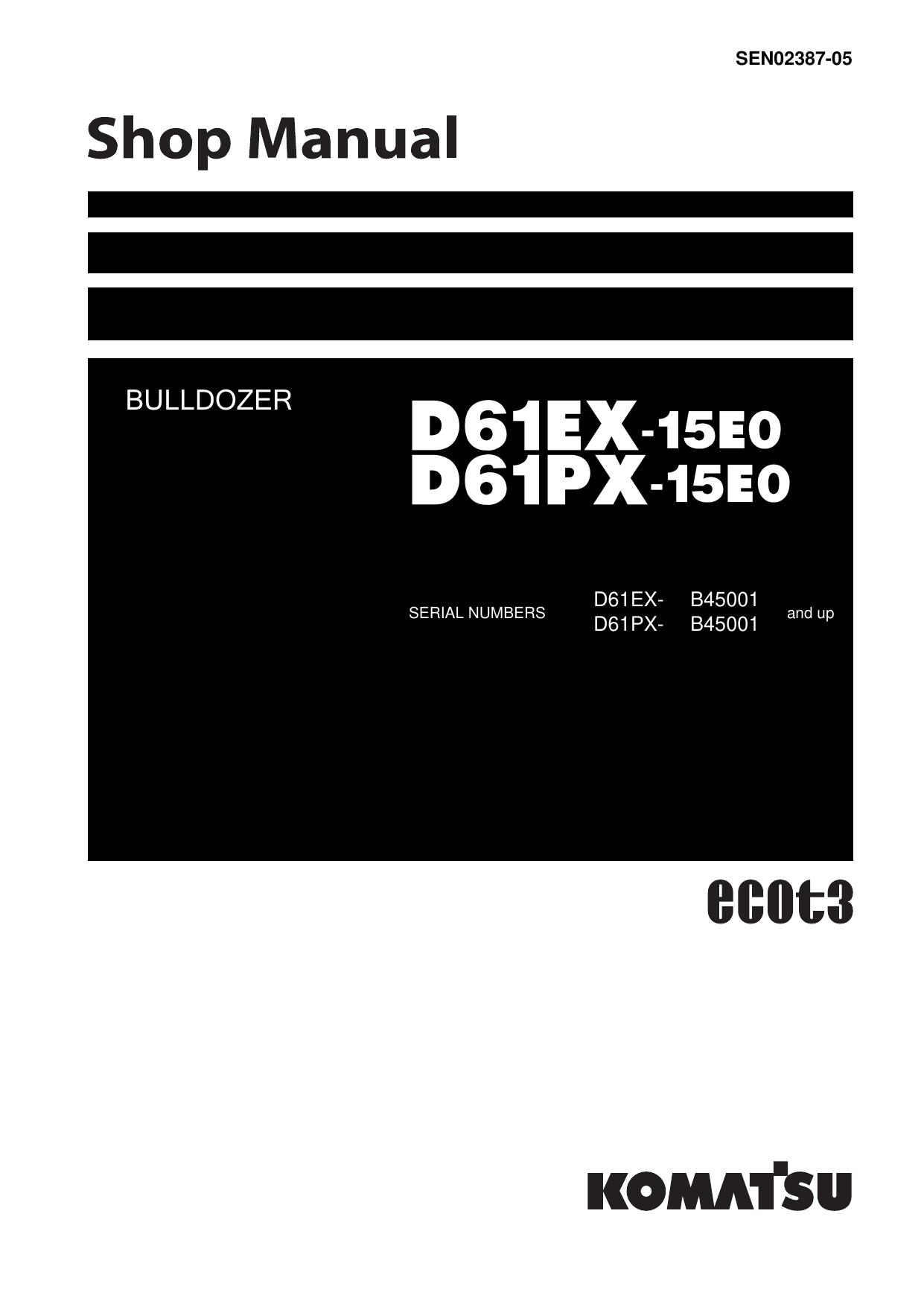D61PX-15E0 D61EX-15E0 Shop Manual